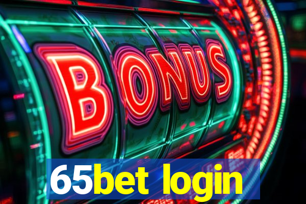 65bet login